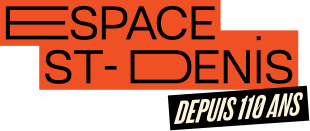 Espace St-Denis Espace St-Denis